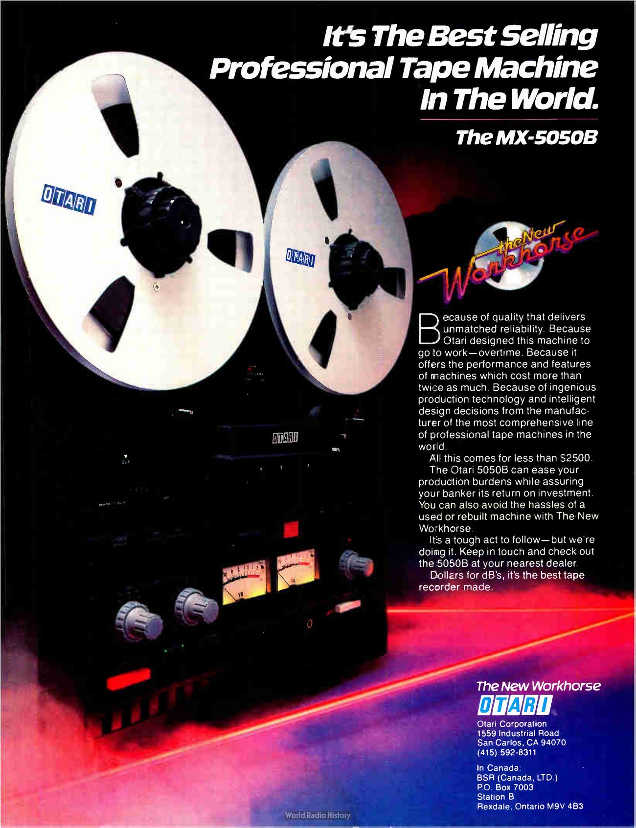 The full advertisement: the MX-5050B photographed close up from the left in a dark studio, its reels with blue OTARI labels, VU meters and knobs lit against red smoke and a red laser line, with the white headline It's The Best Selling Professional Tape Machine In The World. The MX-5050B at top right, a chrome reel with the script The New Workhorse, and the body copy and Otari address on the right.